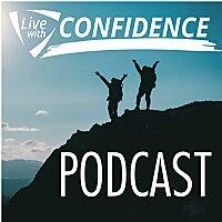 Live with Confidence