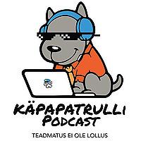 Käpapatrulli Podcast