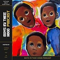 Boys In Thee Hood