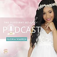 The Eloquent Wife Podcast