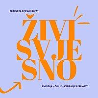 ŽIVI SVJESNO