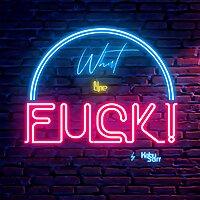 What the F**K! by Koby Sarr