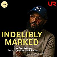 Indelibly Marked