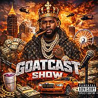 THE GOATCAST SHOW