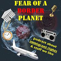 Fear of a Border Planet