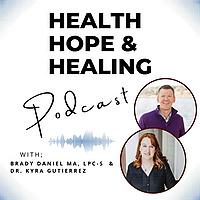 Health, Hope, & Healing Podcast