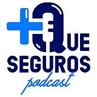 +Que Seguros Podcast