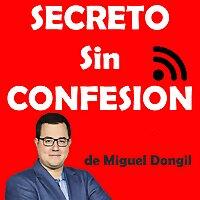 SECRETO SIN CONFESIÓN