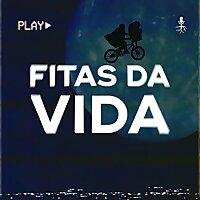 Fitas da Vida