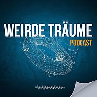 WEIRDE TRÄUME