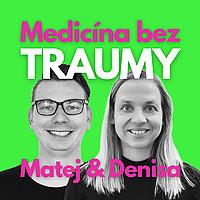 Medicína bez traumy