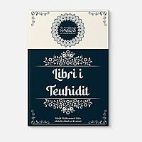 Kitabu Teuhid - Libri i Teuhidit