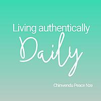 Living Authentically Daily Podcast