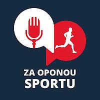 Za oponou sportu