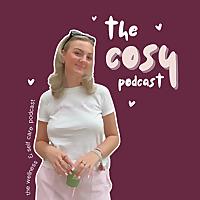 The Cosy Podcast