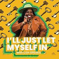 I'll Just Let Myself In