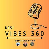 Desi Vibes 360