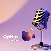 Optius podcast
