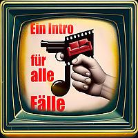 Ein Intro für alle Fälle