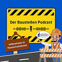Der Baustellen Podcast Handschuhsheim