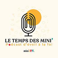 Minilek - Le Temps des Mini'