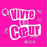 Vivre en cœur