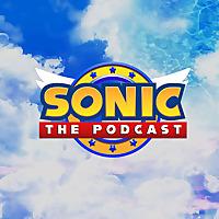Sonic the Podcast - Ranking Every Game, Level and Boss