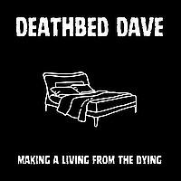 Deathbed Dave