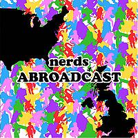 Nerds Abroadcast