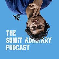 The Sumit Adhikary Podcast