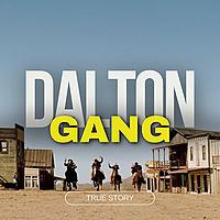 Légendes du Far West, Les Frères Dalton : La Véritable Histoire du Gang Légendaire