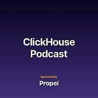 ClickHouse Podcast