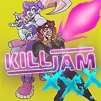 KILLJAM  X X X