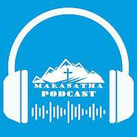 Maranatha Mongolian Church Podcast