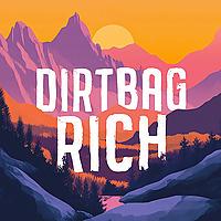 Dirtbag Rich
