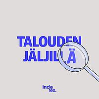 Talouden jäljillä