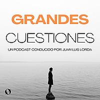 Grandes cuestiones, con Juan Luis Lorda