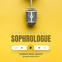 Profession : sophrologue