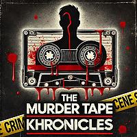 The Murder Tape Khronicles | True Crime Secrets Unveiled