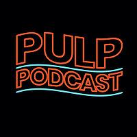 PULP PODCAST