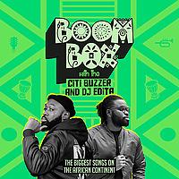Boom Box with The Citi Buzzer and DJ Edita
