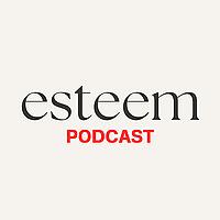 esteem_podcast