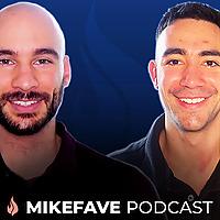 The Mike Fave Podcast