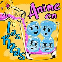 Anime en las Rocas