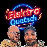 ElektroQuatsch - Der Podcast für E-Mobilität, Tesla und Tech-Fans