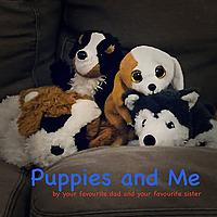Puppies and Me