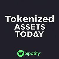 🌍 Tokenized Assets Today