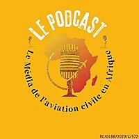 Le Média De L'Aviation Civile En Afrique 🌍