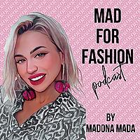Mad for Fashion