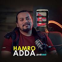 HAMRO ADDA by Bhupen Baniya